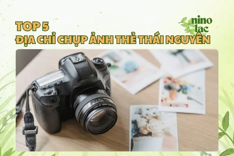 Chụp ảnh thẻ Thái Nguyên - Top 5 địa điểm chất lượng, uy tín 2025