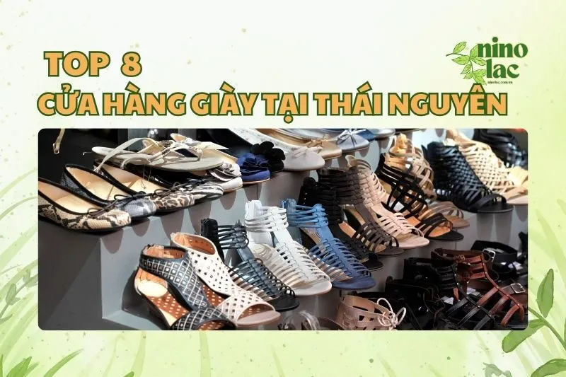 CỬA HÀNG GIÀY TẠI THÁI NGUYÊN