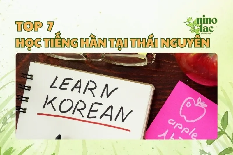 HỌC TIẾNG HÀN TẠI THÁI NGUYÊN