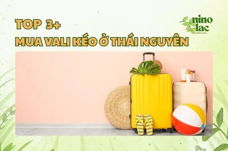 MUA VALI KÉO Ở THÁI NGUYÊN