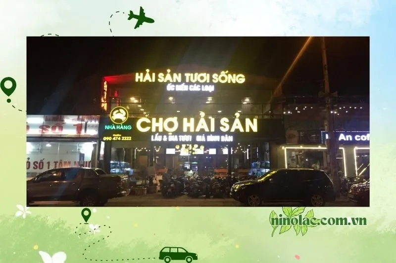 Nhà Hàng Chợ Hải Sản Tươi Sống