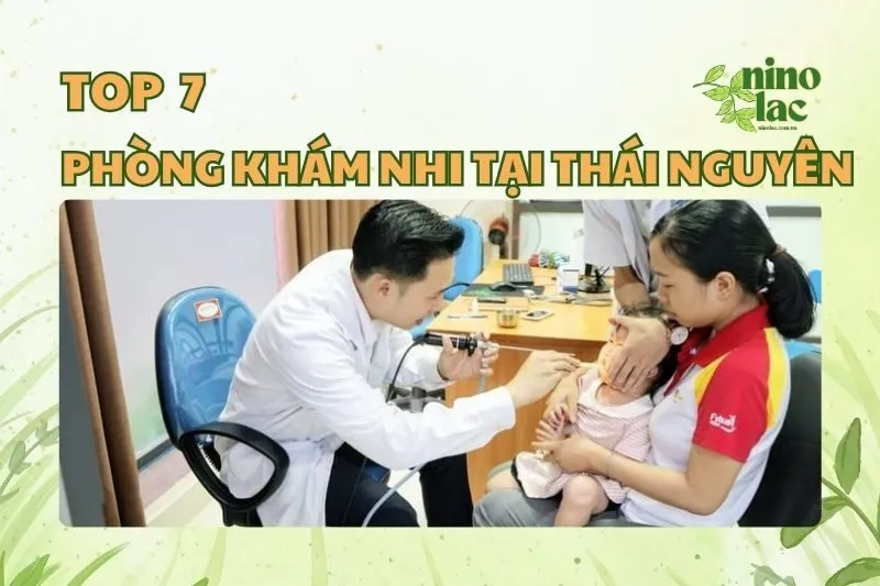 PHÒNG KHÁM NHI TẠI THÁI NGUYÊN