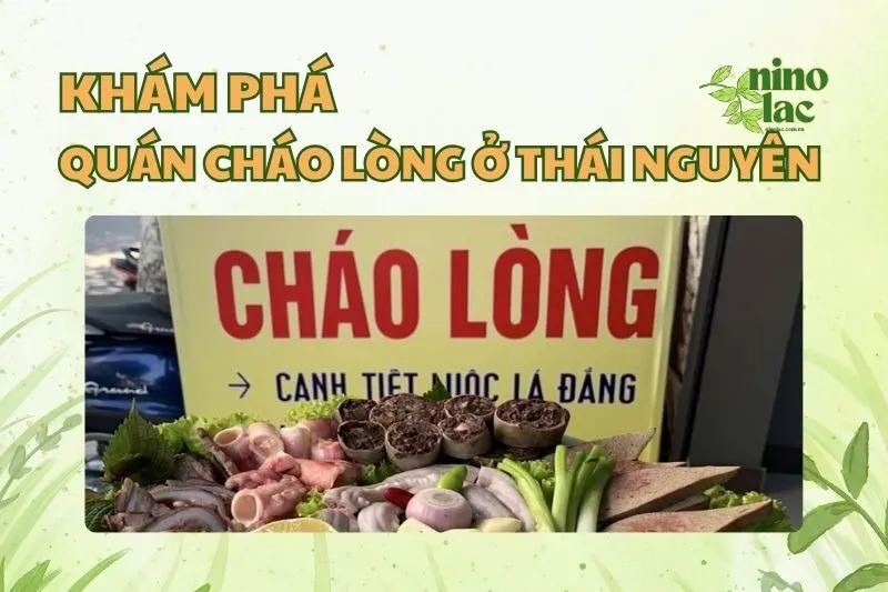QUÁN CHÁO LÒNG Ở THÁI NGUYÊN