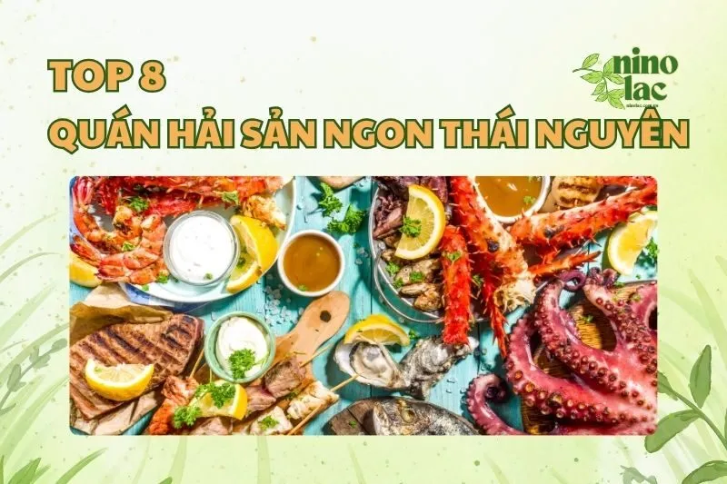 QUÁN HẢI SẢN NGON THÁI NGUYÊN