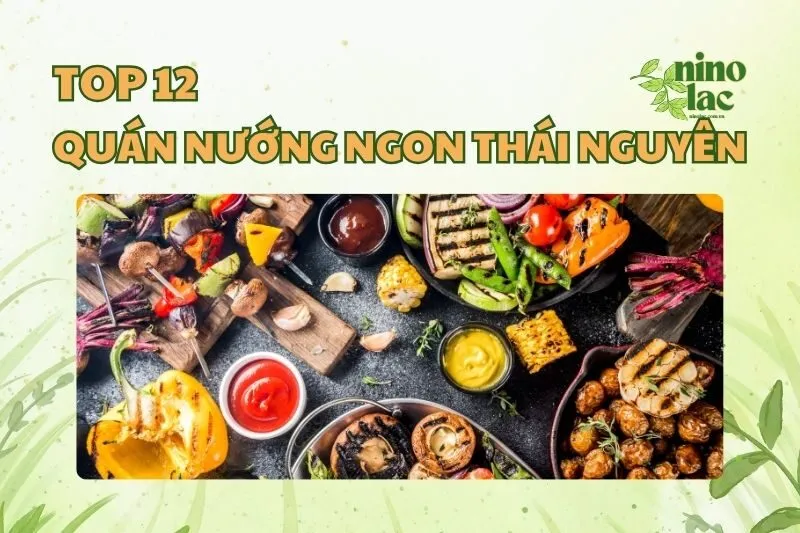 QUÁN NƯỚNG NGON THÁI NGUYÊN