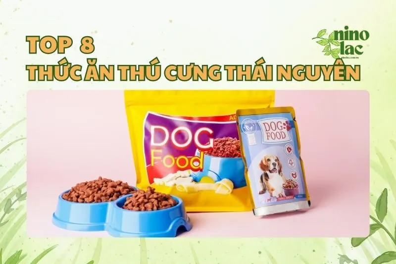 THỨC ĂN THÚ CƯNG THÁI NGUYÊN