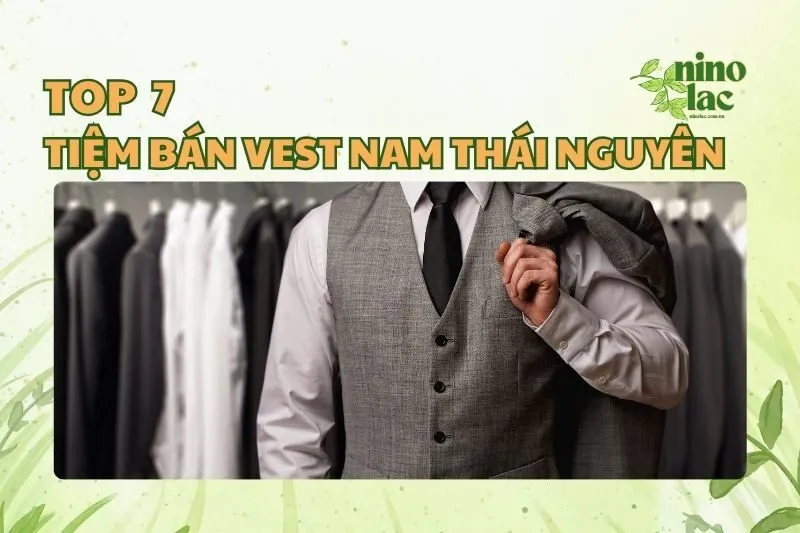TIỆM BÁN VEST NAM THÁI NGUYÊN