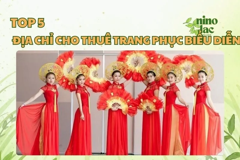 Top 5 chỗ thuê trang phục biểu diễn Thái Nguyên xịn xò 2025