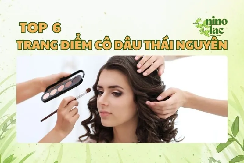 TRANG ĐIỂM CÔ DÂU THÁI NGUYÊN