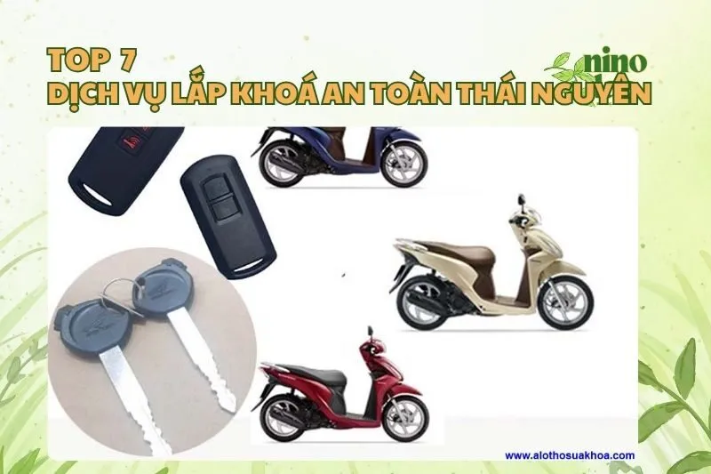 Top 5 dịch vụ lắp khoá an toàn Thái Nguyên uy tín