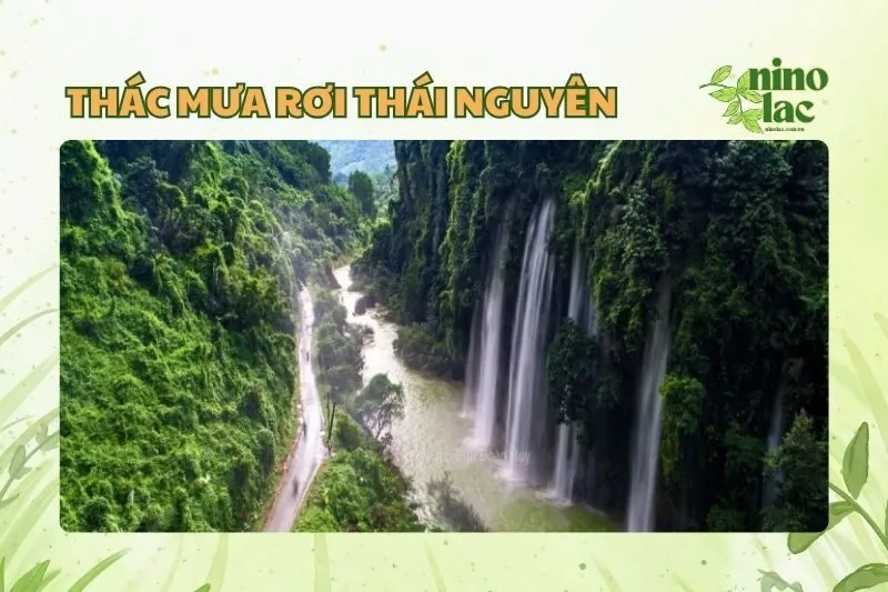 Thác Mưa Rơi Thái Nguyên