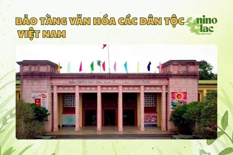 Bảo tàng Văn hóa các Dân tộc