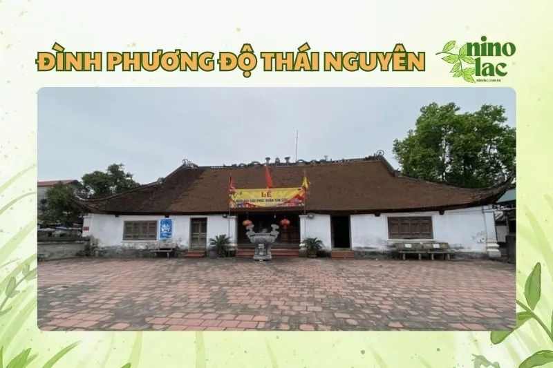 Đình Phương Độ Thái Nguyên