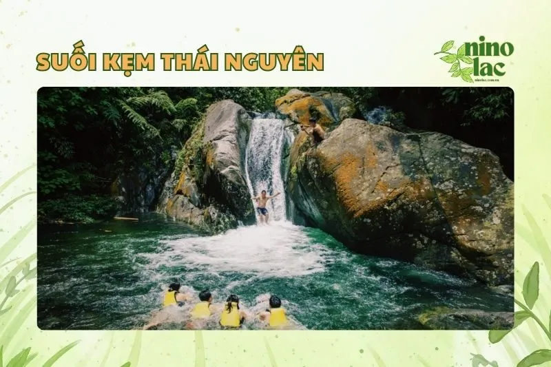 Suối Kẹm Thái Nguyên